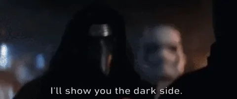 Welcome to the dark side.